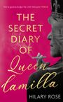 Hilary Rose: The Secret Diary of Queen Camilla, Buch