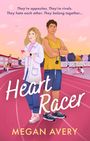 Megan Avery: Heart Racer, Buch