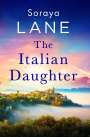 Soraya Lane: The Italian Daughter, Buch