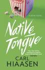 Carl Hiaasen: Native Tongue, Buch