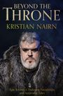 Kristian Nairn: Beyond the Throne, Buch