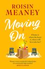 Roisin Meaney: Moving On, Buch