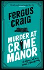 Fergus Craig: Murder at Crime Manor, Buch