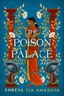 Shreya Ila Anasuya: The Poison Palace, Buch