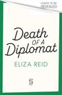 Eliza Reid: Death of a Diplomat, Buch