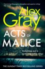 Alex Gray: Acts of Malice, Buch