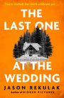 Jason Rekulak: The Last One at the Wedding, Buch