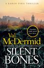 „A Karen Pirie Thriller“, Val McDermid, „Silent Bones“, Zitat von Kate Mosse. Silhouette einer Stadt im Abendlicht.