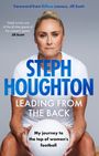 Steph Houghton: Leading from the Back, Buch