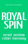 Omid Scobie: Royal Spin, Buch