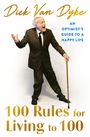 Dick Van Dyke: 100 Rules for Living to 100, Buch