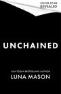 Luna Mason: Unchained, Buch