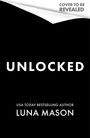 Luna Mason: Unlocked, Buch