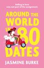 Jasmine Burke: Around the World in 80 Dates, Buch