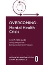 Laura Baxendale: Overcoming Mental Health Crisis, Buch