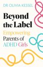 Olivia Kessel: Beyond the Label, Buch