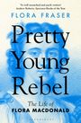 Flora Fraser: Pretty Young Rebel, Buch