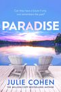 Julie Cohen: Paradise, Buch
