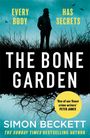 Simon Beckett: The Bone Garden, Buch