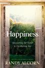 Randy Alcorn: Happiness, Buch
