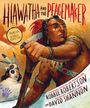 Robbie Robertson: Hiawatha and the Peacemaker, Buch