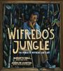 "Wifredo's Jungle: The Power of Wifredo Lam's Art" steht groß. Darunter ein Mensch mit Pinsel in dichter, bunter Vegetation.