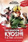 F C Yee: Avatar, the Last Airbender: The Shadow of Kyoshi (Chronicles of the Avatar Book 2), Buch