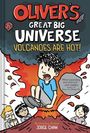 Jorge Cham: Oliver's Great Big Universe #2: Volcanoes Are Hot!, Buch