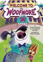 Donna Gephart: Welcome to the Woofmore (the Woofmore #1), Buch