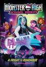 Mattel: A Fright to Remember (Monster High School Spirits #1), Buch