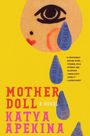 Katya Apekina: Mother Doll, Buch