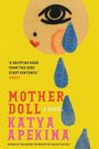 Katya Apekina: Mother Doll, Buch