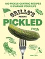 Grillo's Pickles: Grillo's Presents Pickled, Buch