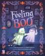 Alex Boniello: Feeling Boo, Buch