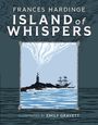 Frances Hardinge: Island of Whispers, Buch