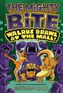 Nathan Hale: Walrus Brawl at the Mall (the Mighty Bite #2), Buch