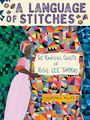 Constance Moore: A Language of Stitches, Buch