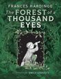 Frances Hardinge: The Forest of a Thousand Eyes, Buch