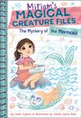 Leah Cypess: The Mystery of the Mermaid (Miriam's Magical Creature Files Book #3), Buch