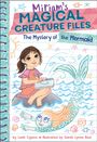 Leah Cypess: The Mystery of the Mermaid (Miriam's Magical Creature Files Book #3), Buch