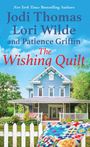 Jodi Thomas: The Wishing Quilt, Buch