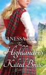 Vanessa Kelly: The Highlander's Kilted Bride, Buch