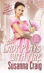 Susanna Craig: The Lady Plays with Fire, Buch
