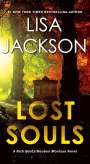 Lisa Jackson: Lost Souls, Buch