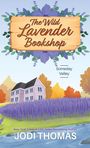 Jodi Thomas: The Wild Lavender Bookshop, Buch