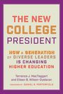 Terrence J. MacTaggart: The New College President, Buch