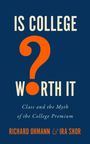 Richard Ohmann: Is College Worth It?, Buch