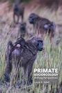 Lynne A Isbell: Primate Socioecology, Buch