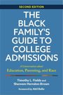 Timothy L Fields: The Black Family's Guide to College Admissions, Buch