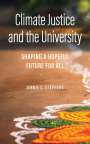 Jennie C Stephens: Climate Justice and the University, Buch